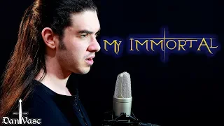 "My Immortal" - EVANESCENCE Male Cover