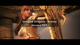 Blackdesert MV: Imagine Dragons - Enemy (Arcane OST)