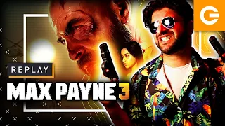 Max Payne 3 - Underrated As F*** | Replay