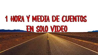 1 Hora y media de cuentos en un solo vídeo (buenos cuentos)