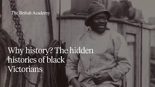 Why history? The hidden histories of black Victorians