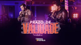 Cesinha & Matheus - Prazo de Validade