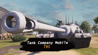 Tank Company Mobile | T95 | Gravity Mode