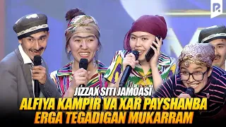 QVZ 2023 | Jizzax siti jamoasi - Alfiya kampir va xar payshanba erga tegadigan Mukarram