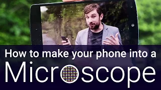 How to make your phone into a microscope