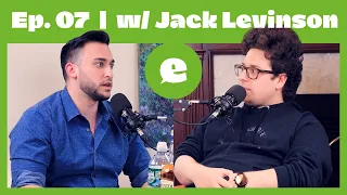 EliCave | Ep. 07 | w/ Jack Levinson