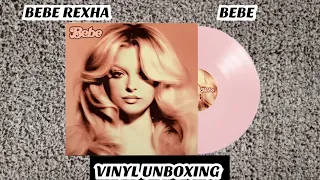 BEBE REXHA - BEBE (VINYL UNBOXING)