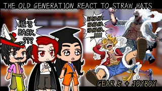 °||OLD GENERATIONS REACT TO STRAW HATS+ GEAR 5/JOYBOY ||°[PART 1]|||[ONE PIECE REACTION]