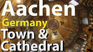 Aachen, Germany, historic center and cathedral