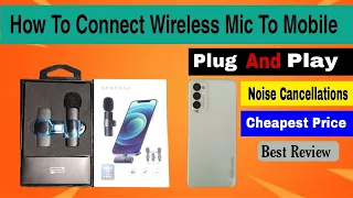 How to use Wireless Mic 🎙️ In Any Smartphone | Wireless Mic Connect to Mobile