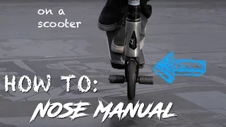 HOW TO NOSE MANUAL