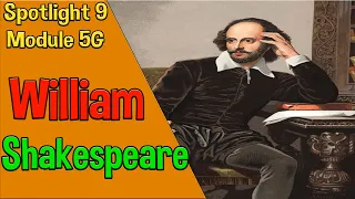 Spotlight 9 модуль 5G. William Shakespeare