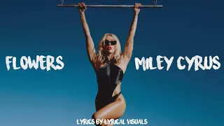 Flowers Miley Cyrus (Official lyrics video) Vizualizer