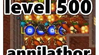 [Tibia] Annihilator on level 500 MS