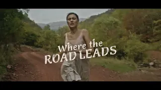 Where the Road Leads | Film Trailer | Slamdance Film Festival In-Person and Online January 20-29