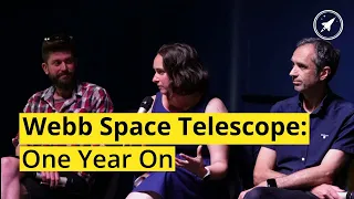 James Webb Space Telescope: One Year On