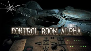 CONTROL ROOM ALPHA | You couldn't pay me enough money to do this job...