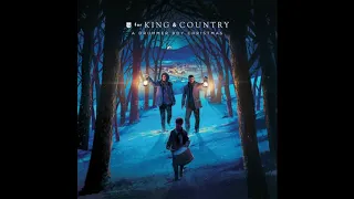 For King And Country - O Come O Come Emmanuel (Official Audio)