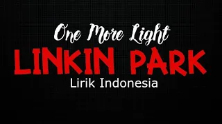 Linkin Park - One more light || LIRIK indonesia