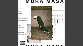 Mura Masa - All Around The World (feat. Desiigner) (slowed + reverb)