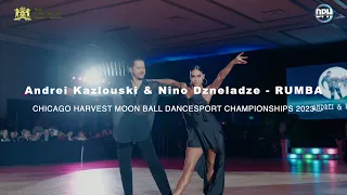 Andrei Kazlouski & Nino Dzneladze | RUMBA | CHICAGO HARVEST MOON BALL DANCESPORT CHAMPIONSHIPS 2023