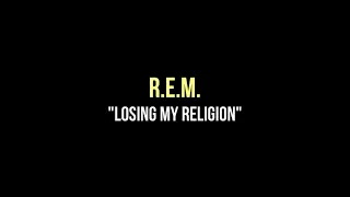 REM Losing My Religion (Big Room Remix)