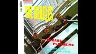 The Beatles - "Please Please Me" - Please Please Me (2009 Stereo Remasterd)