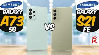 Samsung Galaxy A73 5G vs Samsung Galaxy S21 FE 5G