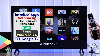 Fix- All Installed Apps Not Showing in TCL Google TV! [View All App]