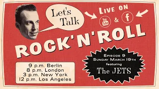 Let's Talk Rock 'n' Roll with The JETS