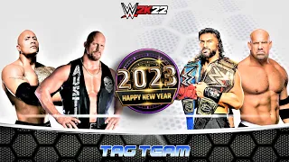2023 NEW YEARS Tag Team: The Rock + Stone Cold vs. Roman Reigns + Goldberg | WWE 2K22