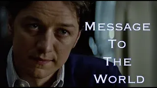 Message to the World | Charles Xavier