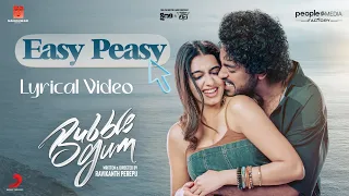 Easy Peasy Lyric | Bubblegum | Roshan Kanakala, Maanasa Choudhary, Ravikanth Perepu, SricharanPakala