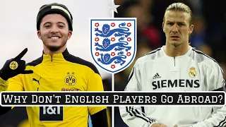 Why Do So Few English Footballers Go Abroad?