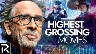 Tim Burton's Highest Grossing Movies From Wonderland To Wonka