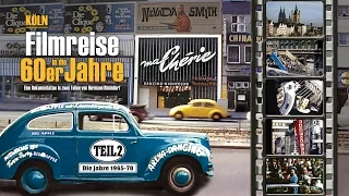 Köln - Filmreise in die 60er Jahre - Teil 2 (1965-70) - Trailer DVD, VoD