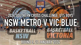 2024 Southern Cross Challenge u15 Boys - NSW Metro v VIC Blue