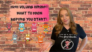 High Volume Hiring - What To Know Before You Start!