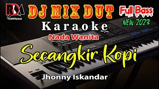 Secangkir Kopi _ Nada Wanita || Karaoke Full Dj Remix Dangdut Cover By RDM Official