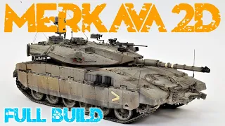 MERKAVA 2D FULL BUILD GUIDE: How To Build The Ultimate Tank in 1/35 scale