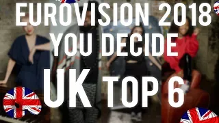 EUROVISION 2018| UK  You Decide 2018