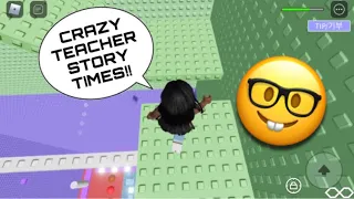 Obby Playing + CRAZY TEACHER/SCHOOL STORY TIMES!! | NOT MINE! | peachyprincess