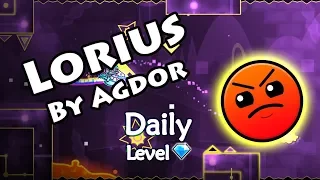 Geometry Dash - Lorius (By Agdor) ~ Daily Level #490 [All Coins]