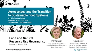 Focus on Land and Natural Resources: Agroecology and the Transition to Sustainable Food Systems