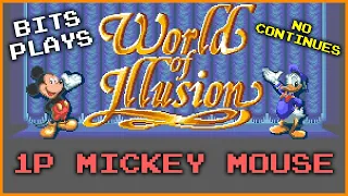 Let's Play World of Illusion (Sega Genesis) - 1P Mickey Mouse - No Continues