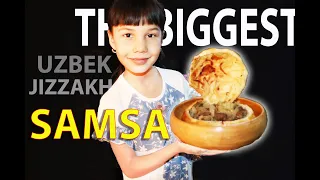 The Biggest Uzbek Samsa at home - Huge Jizzakh somsa Recipe | Samosa Uzbek Foods
