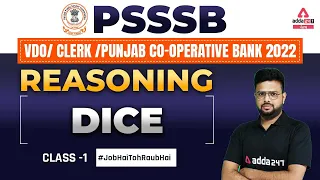 PSSSB VDO, Punjab Cooperative Bank, Clerk 2022 | Reasoning Classes | Dice #1 By Raj Kumar