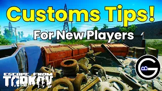 10 Tarkov Customs Tips for Newer Players!