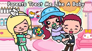 Parents Treat Me Like A Baby 😖👶 Sad Story | Toca Life World | Toca Boca