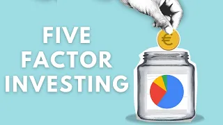 The Perfect Portfolio: Five Factor Investing (with ETFs)